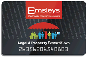 Get a Free Emsleys reward card - Apply today and save money on your next legal or estate agents bill
